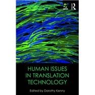 Human Issues in Translation Technology