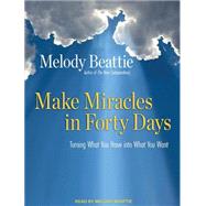 Make Miracles in Forty Days