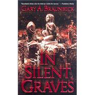 In Silent Graves