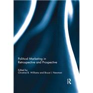 Political Marketing in Retrospective and Prospective