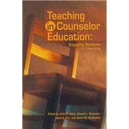 Teaching Counselor Education: Engaging Students in Learning