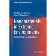Nanomaterials in Extreme Environments