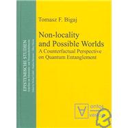 Non-Locality and Possible Worlds: A Counterfactual Perspective on Quantum Entanglement