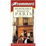 Frommer's Memorable Walks in Paris