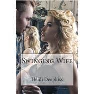 Swinging Wife