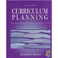 Curriculum Planning : Integrating Multiculturalism, Constructivism, and Education Reform