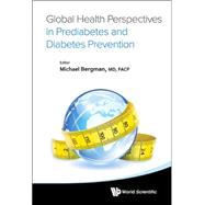 Global Health Perspectives in Prediabetes and Diabetes Prevention