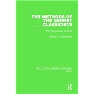 The Methods of the Gernet Classicists Pbdirect: The Structuralists on Myth