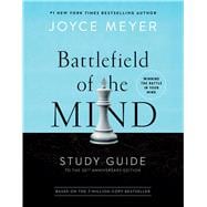 Battlefield of the Mind Study Guide Winning The Battle in Your Mind book cover, ISBN 9781546033301