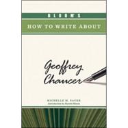 Bloom's How to Write About Geoffrey Chaucer