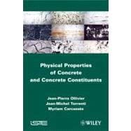 Physical Properties of Concrete and Concrete Constituents