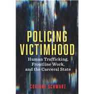 Policing Victimhood