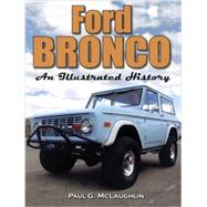 Ford Bronco An Illustrated History