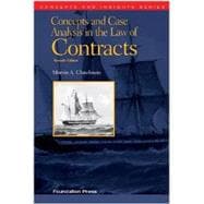 Concepts and Case Analysis in the Law of Contracts
