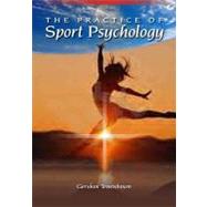The Practice of Sport Psychology