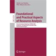 Foundational and Practical Aspects of Resource Analysis : First International Workshop, FOPARA 2009, Eindhoven, the Netherlands, November 6, 2010, Revised Selected Papers