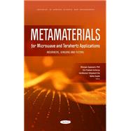 Metamaterials for Microwave and Terahertz Applications: Absorbers, Sensors and Filters