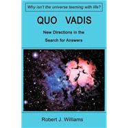 Quo Vadis : New Directions in the Search for Answers
