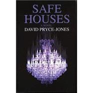 Safe Houses