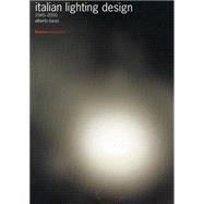 Italian Lighting Design 1945-2000