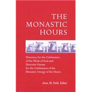 The Monastic Hours