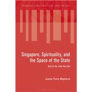 Singapore, Spirituality, and the Space of the State