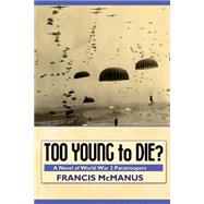 Too Young to Die