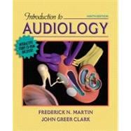 Introduction to Audiology (with CD-ROM)