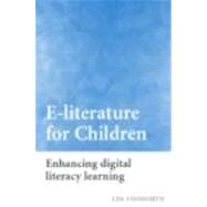 E-literature for Children: Enhancing Digital Literacy Learning