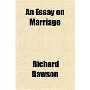 An Essay on Marriage