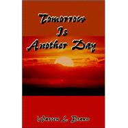 Tomorrow Is Another Day