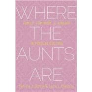 Where the Aunts Are