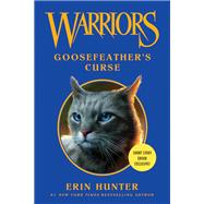 Warriors: Goosefeather's Curse