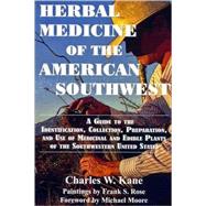 Herbal Medicine of the American Southwest