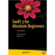 Swift 3 for Absolute Beginners