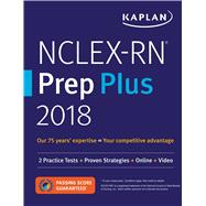 Kaplan NCLEX-RN Prep Plus 2018