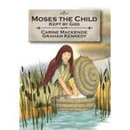 Moses the Child