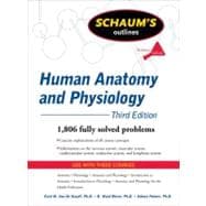 Schaum's Outline of Human Anatomy and Physiology, Third Edition