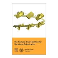 The Feature-Driven Method for Structural Optimization