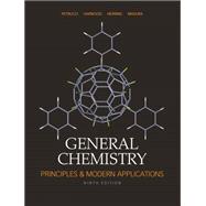 General Chemistry: Principles and Modern Applications with MasteringChemistry®