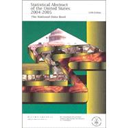 Statistical Abstract Of The United States 2004-2005: The National Data Book 124th edition