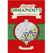 Intricate Ornaments: 45 Festive Designs to Color