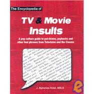 The Encyclopedia of TV & Movie Insults