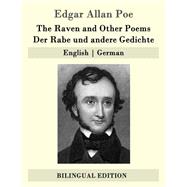 The Raven and Other Poems / Der Rabe Und Andere Gedichte