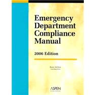 Emergency Department Compliance Manual, 2006