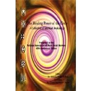 The Healing Power of the Circle: A Collection of Spiritual Awakenings