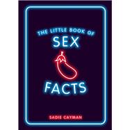 The Little Book of Sex Facts
