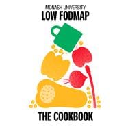 Monash University Low FODMAP The Cookbook