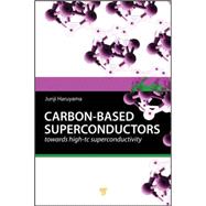 Carbon-based Superconductors: Towards High-Tc Superconductivity