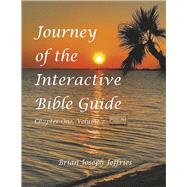 Journey of the Interactive Bible Guide Book 1